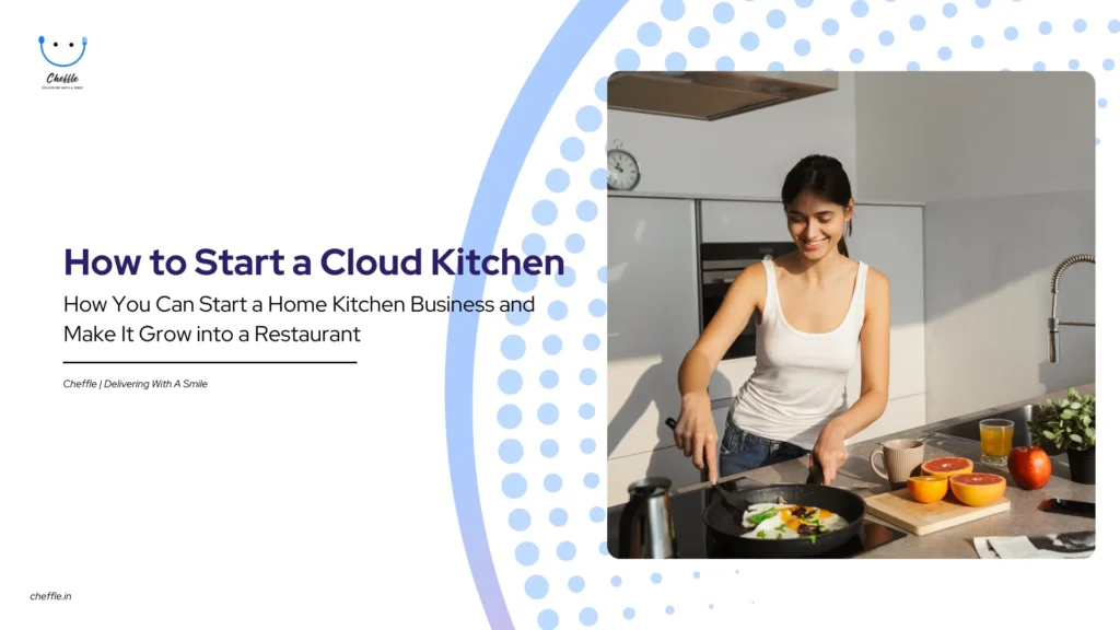 How to Start a Cloud Kitchen